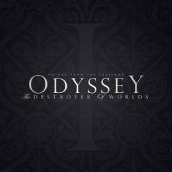 Voices From The Fuselage : Odyssey - The Destroyer of Worlds